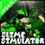 Slime Simulator SIMULATOR SIMULATOR SIMULATOR 