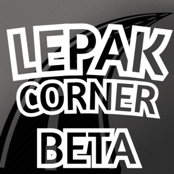 Lepak Corner (Beta)