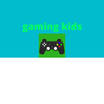 Gaming kids