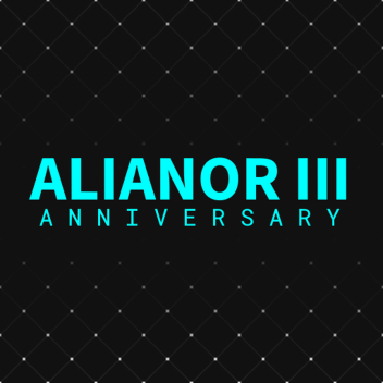 Alianor III: Anniversary 