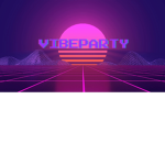 彡Vibe Party彡