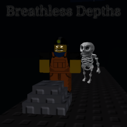 Breathless Depths