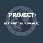 Project: Restore the Republic