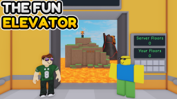 The Fun Elevator 😄🥳