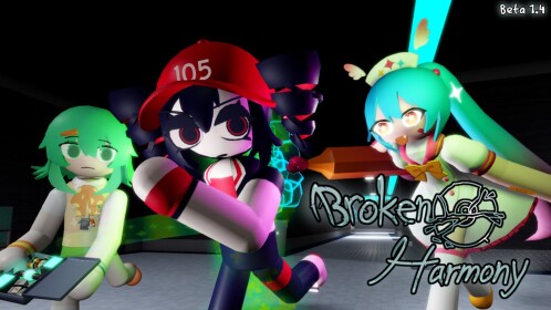Broken Harmony [1.4]
