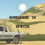 Somewhere In Africa