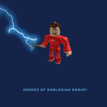 Heroes Of Robloxian Group!