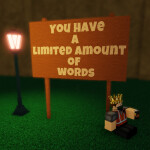 [Private word!] you have a limited amount of words