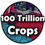 100 Trillion Crops