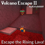 🌋Volcano Escape II [3.1.2]