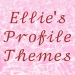 Ellie's Profile Themes