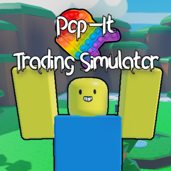 🤑Pop-It Trading Simulator🤑