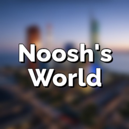Nooshs world