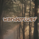 wanderlust’