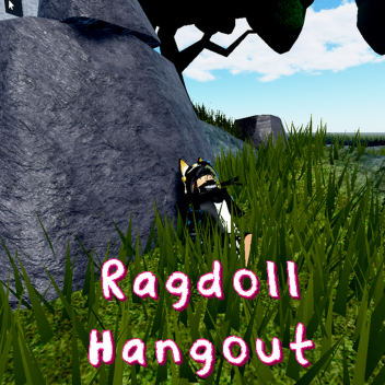 Ragdoll Hangout [NEW MAP!]