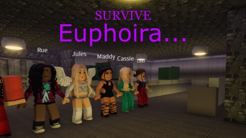 Survive Euphoria