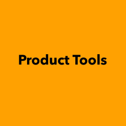 Product Tools