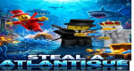 Steal a Atlantique