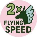 2X Fly Speed