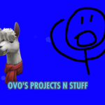 OvO's Projects And Fun Stuff