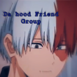 Da hood friend group