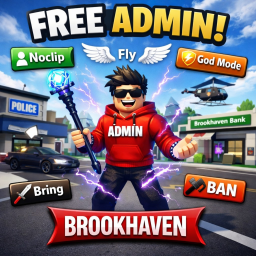 FREE ADMIN BROOKHAVEN[Beta]