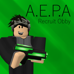 A.E.P.A Recruit Obby [2% Complete]