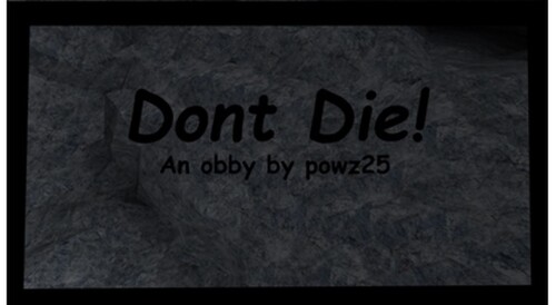Dont Die!(Escape The Canyon)
