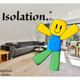 Isolation