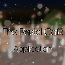 The Pastel Cafe: Application Center