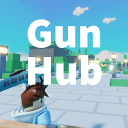 Gun Hub🏝️(New)
