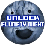 Unlock Flumpty Night Early