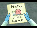 gary come home