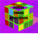 R.C.A (Roblox Cubing Association)