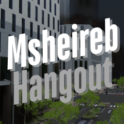 Msheireb Hangout