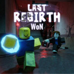 [Beta] Last Rebirth : WoN