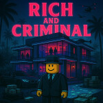 Rich and Criminal Tycoon