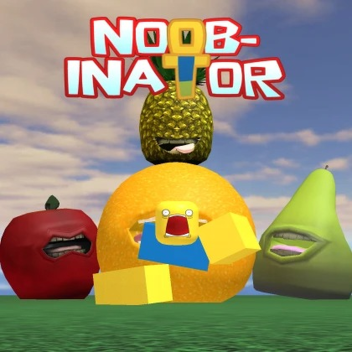 NOOB-INATOR