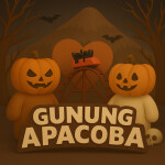 [🎃 HALLOWEEN x30] GUNUNG APACOBA [CARRY]