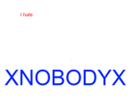 xNOBODYx haters