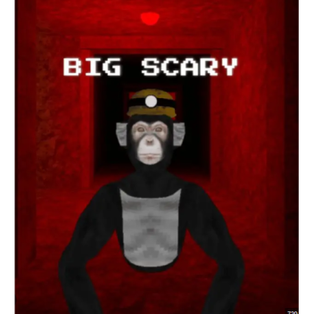 Big Scary