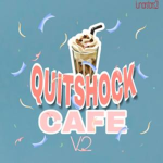 QUITSHOCK Cafe | V2