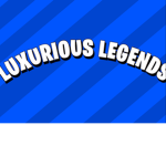 Luxurious Legends
