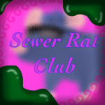 SEWER RAT CLUB