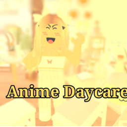 Anime Daycare!