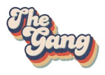 the gang!1!1!1