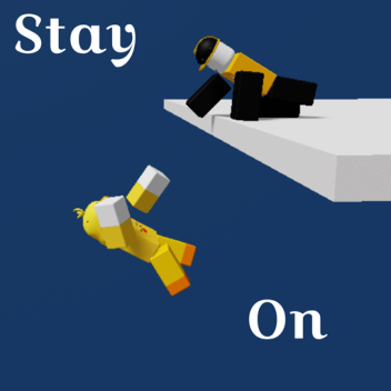 [MINIGAME] Stay On