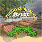 SUGBO MERCADO - Seaside