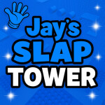 Jay's Slap Tower!