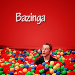 Bazinga's Hideout